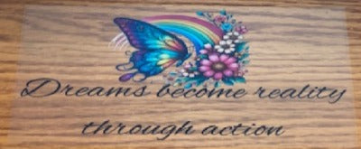 butterfly Dreams become reality